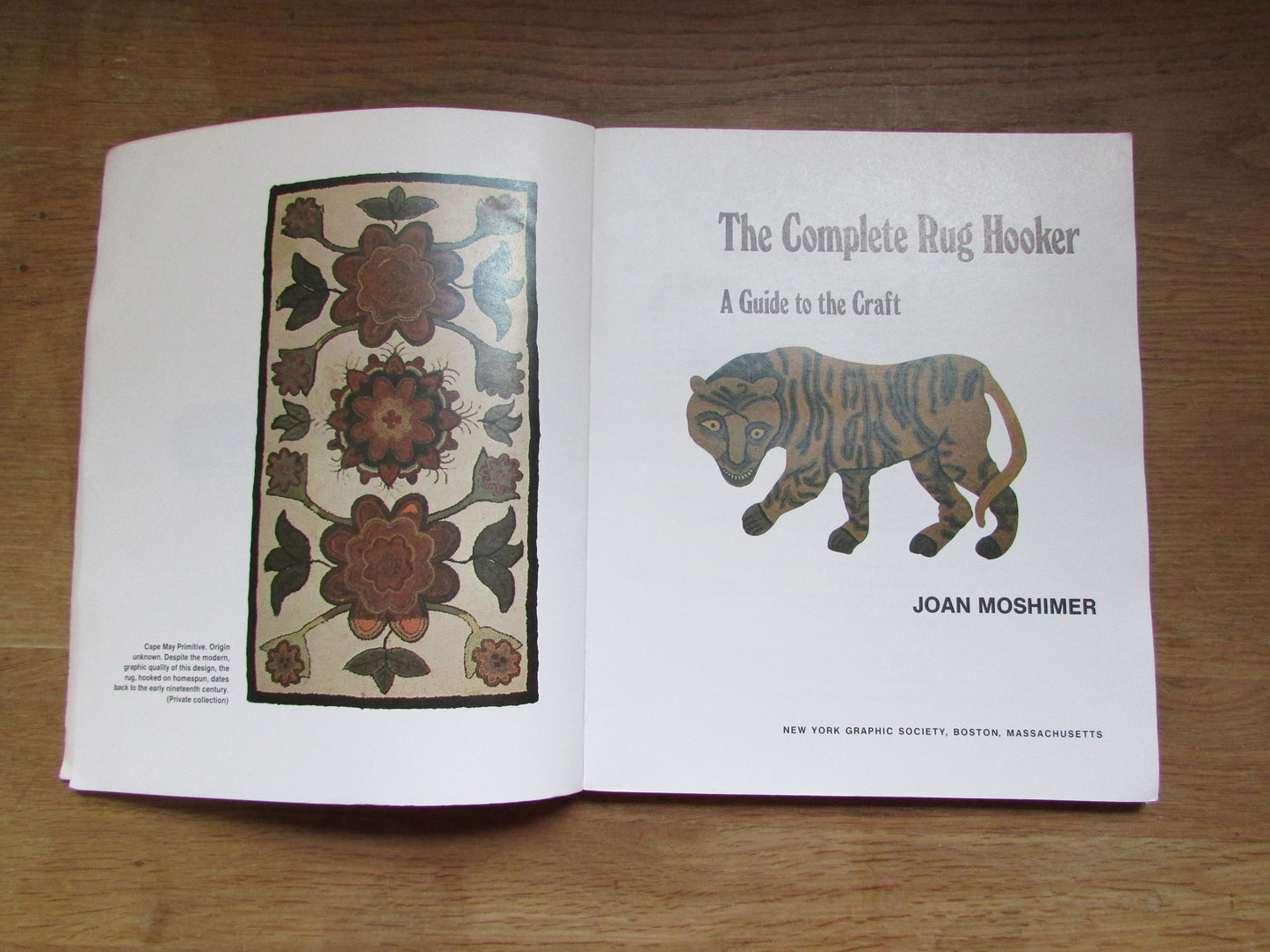 The Complete Rug Hooker: a guide to the craft, by Joan Moshimer (Softback, 1979)
