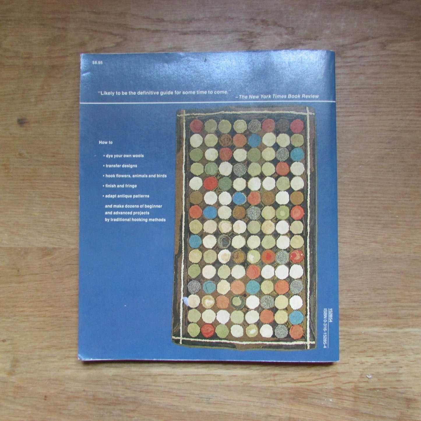 The Complete Rug Hooker: a guide to the craft, by Joan Moshimer (Softback, 1979)