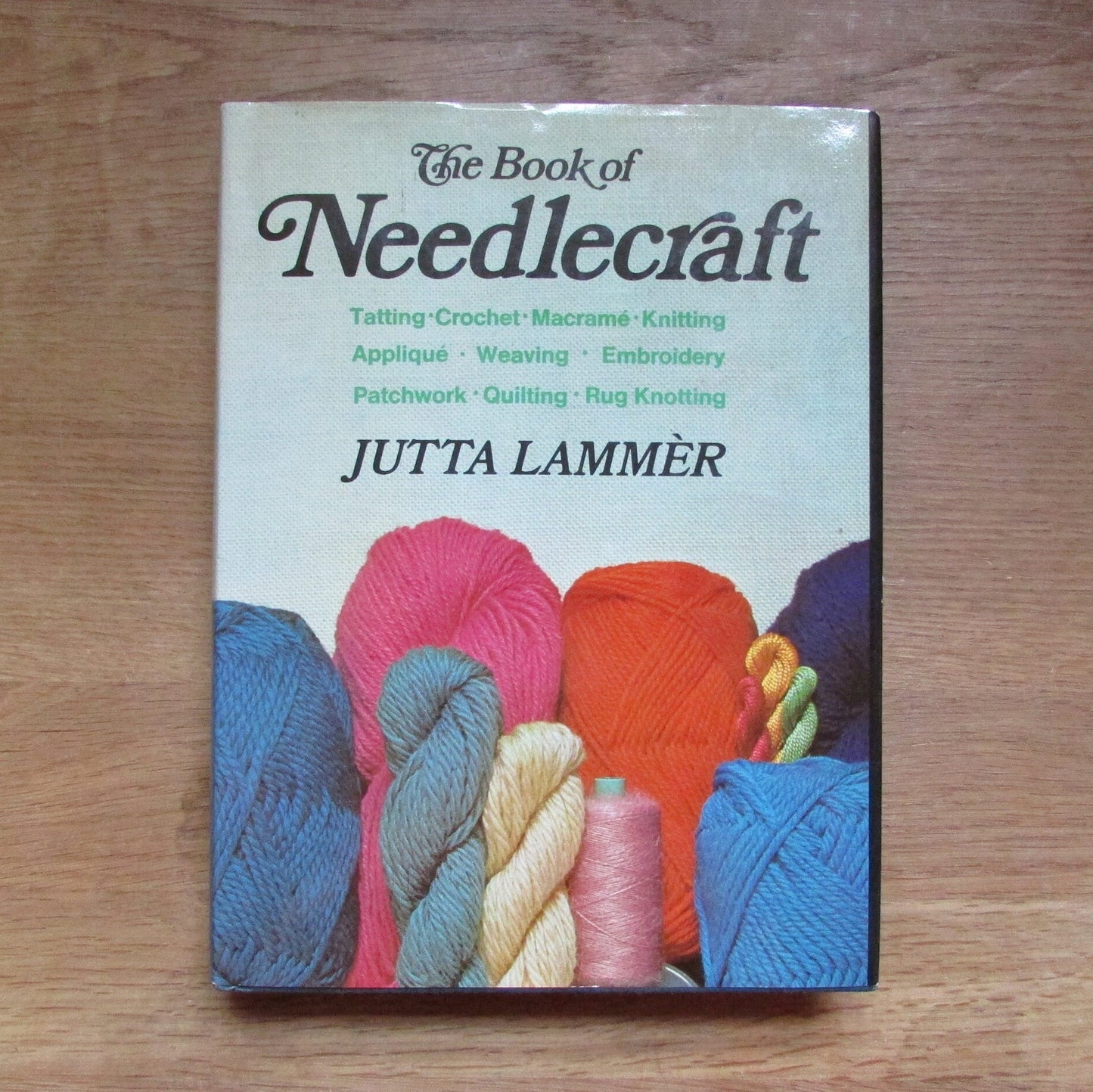 The Book of Needlecraft, by Jutta Lammer (Hardback, 1975)
