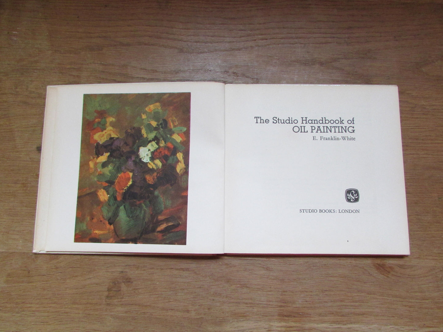 The Studio Book of Oil Painting, by E. Franklin-White (Hardback, 1961)