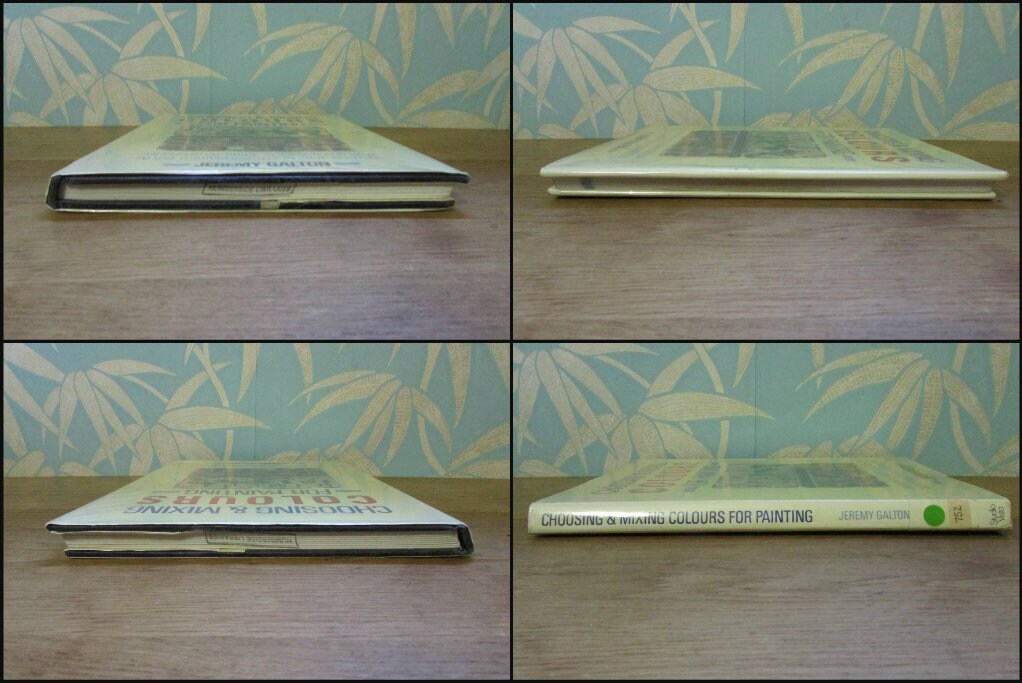 Choosing & Mixing Colours for Painting, by Jeremy Galton (Hardback, 1988)