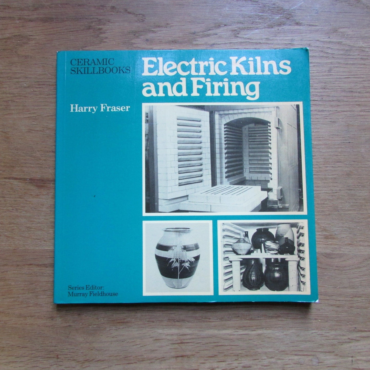 Pitman Ceramic Skillbooks: Electric Kilns & Firing, by Harry Fraser (Softback, 1980)