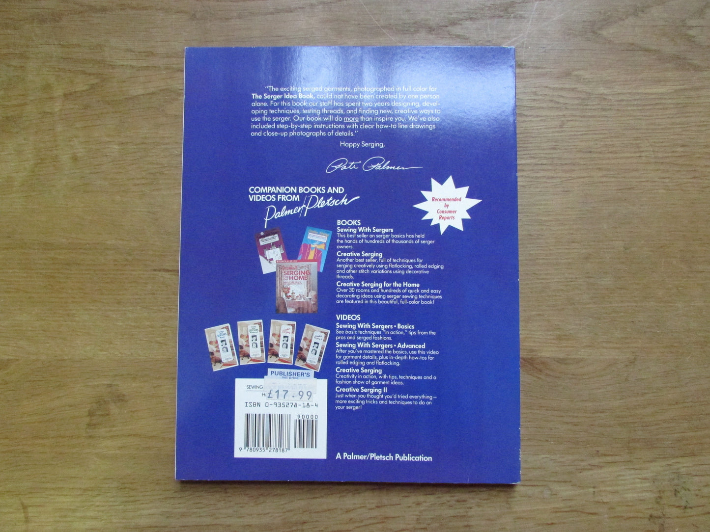 The Serger Idea Book: a collection of inspiring ideas from Palmer/Pletsch, by Ann Hesse Price (Softback, 1991)