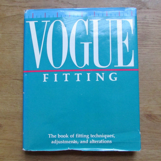 Vogue Fitting: the book of fitting techniques, adjustments & alterations, by Sandra Lenker (Hardback, 1984)