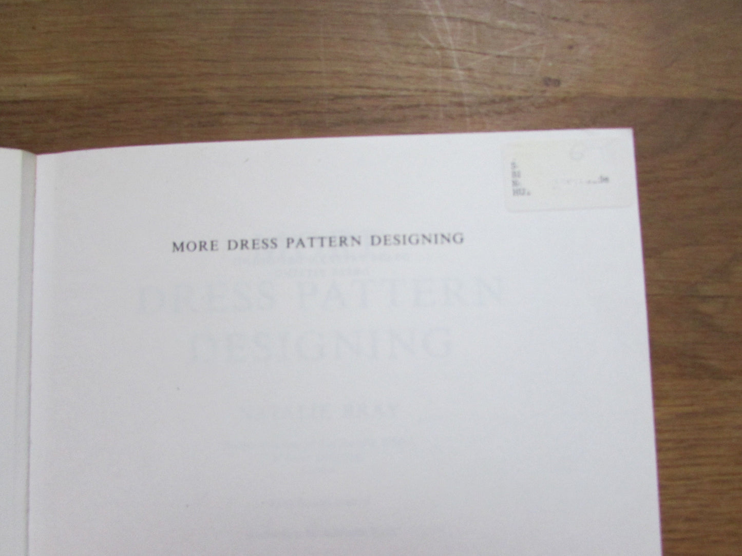 More Dress Pattern Designing, by Natalie Bray (Softback, 1982)