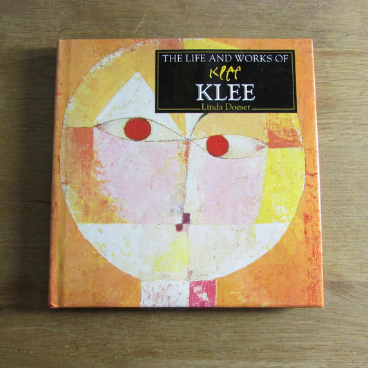The Life & Works of Klee, by Linda Doeser (Hardback, 1995)