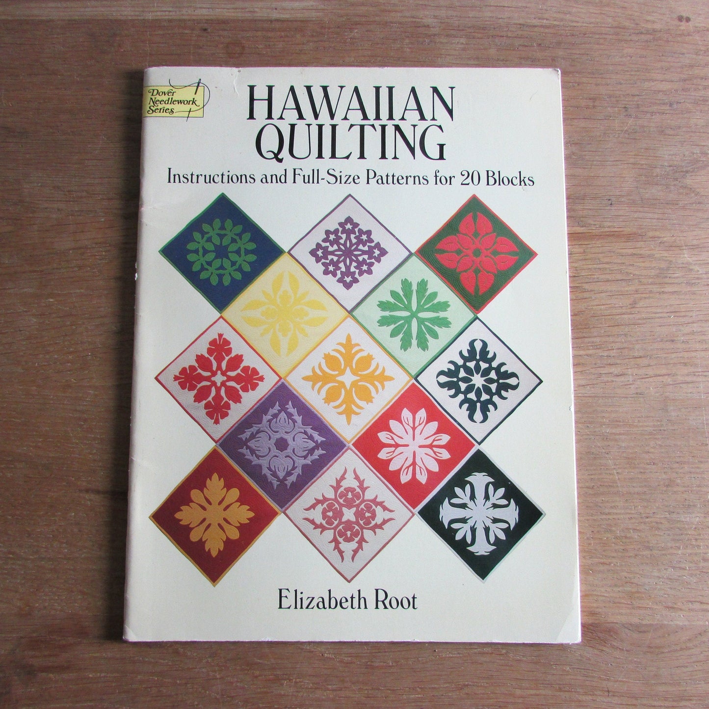 Hawaiian Quilting: instructions & full-size patterns for 20 blocks, by Elizabeth Root (Softback, 1988)