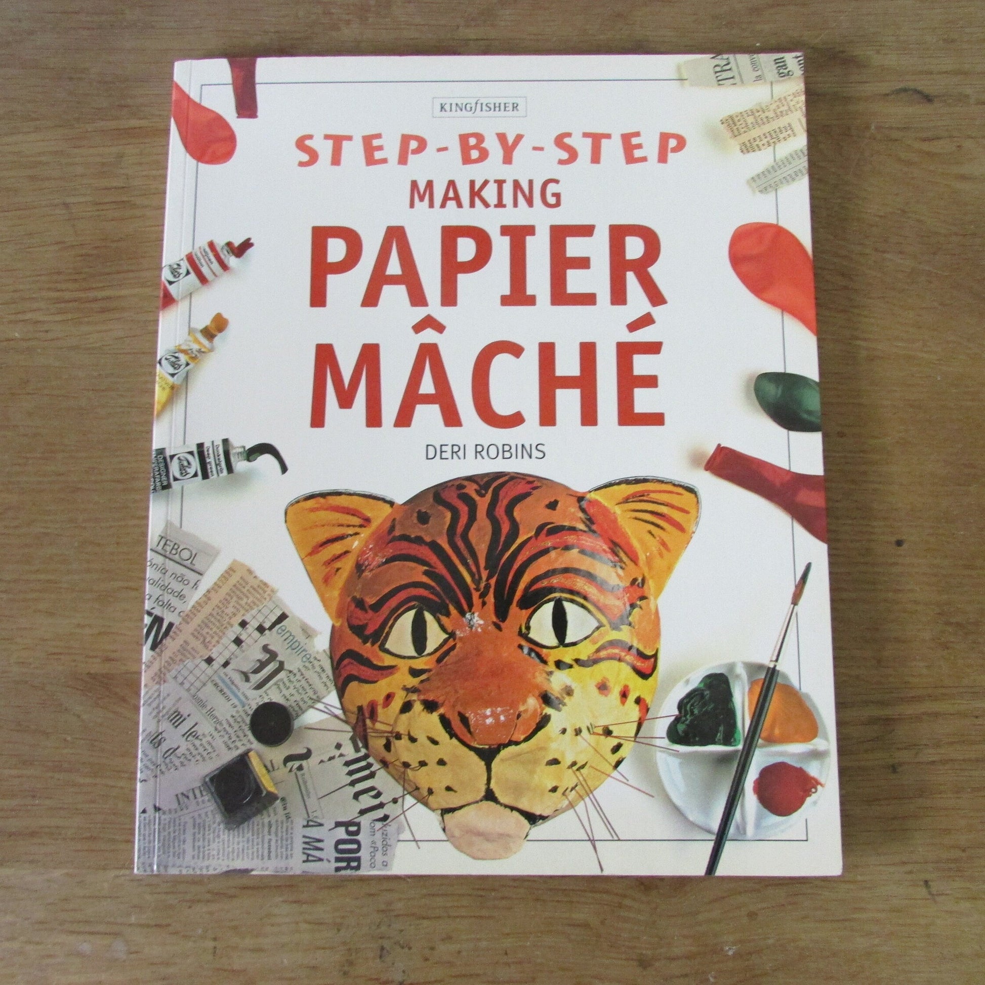 Step-by-Step Making Papier Mache, by Deri Robins (Softback, 1993)