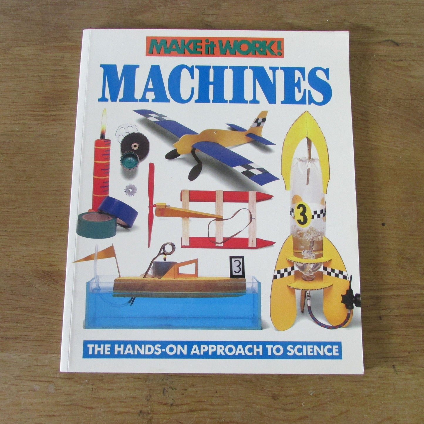 Make it Work! Machines - the hands-on approach to science, by David Glover (Softback, 1993)