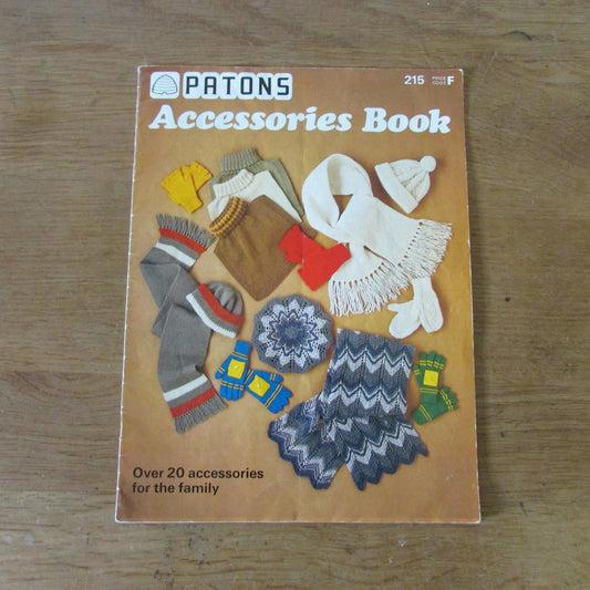 1978 Patons knitting & crochet accessory book 215; over 20 accessories for the family