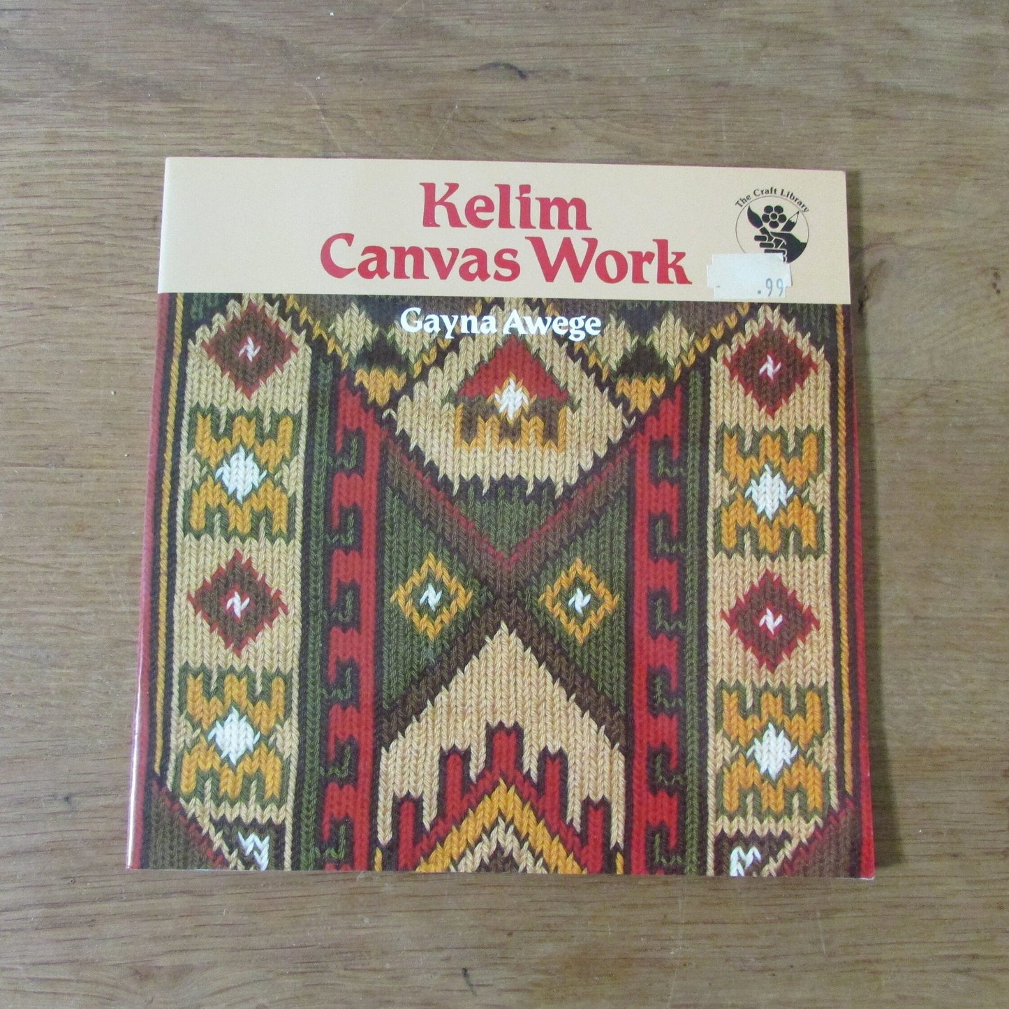 Kelim Canvas Work, by Gayna Awege (Softback, 1988)