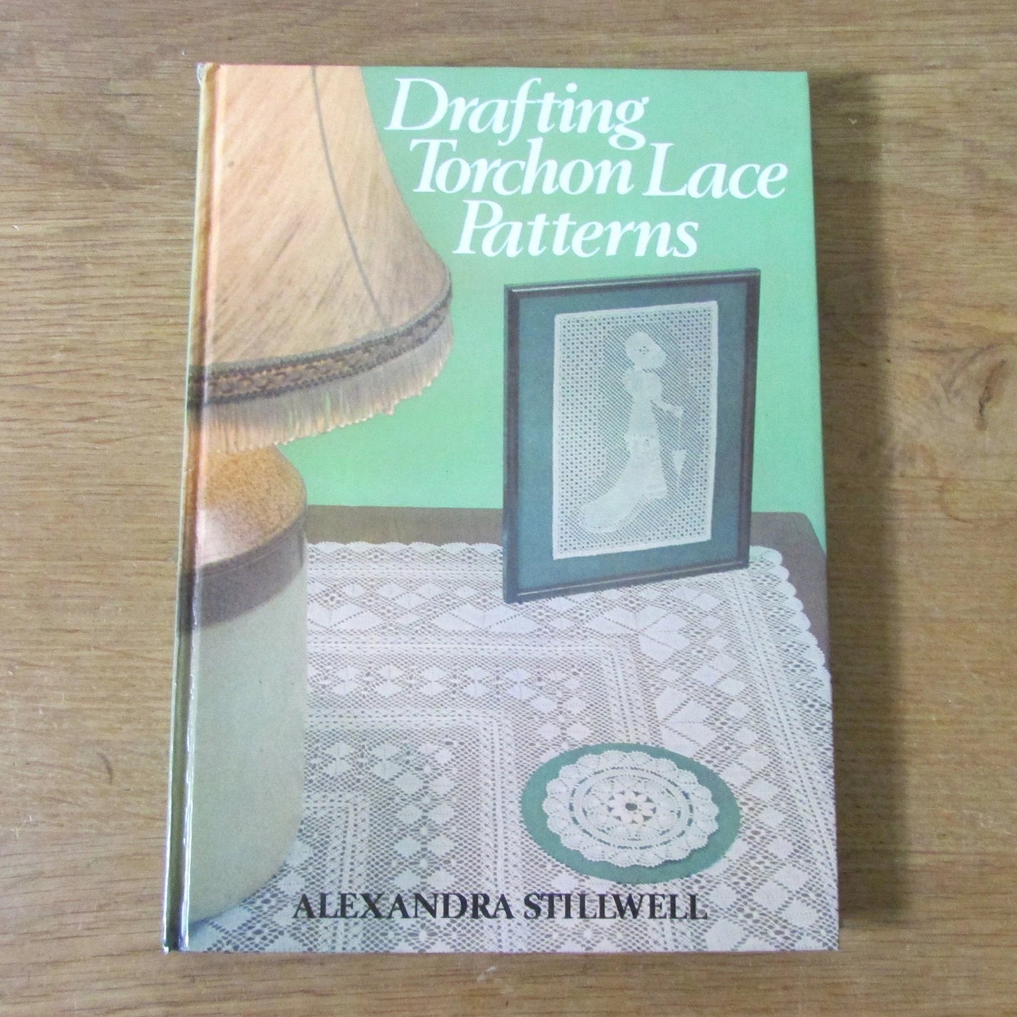 Drafting Torchon Lace Patterns, by Alexandra Stillwell (Hardback, 1986, signed by author)