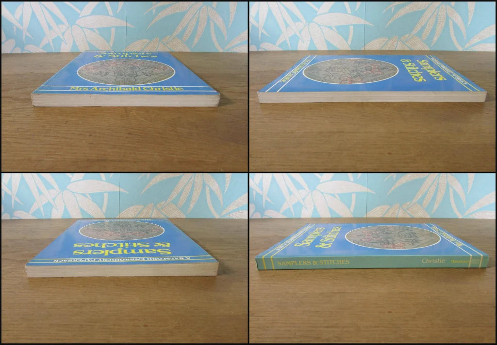 Samplers and Stitches, by Mrs Archibald Christie (Softback, 1986)