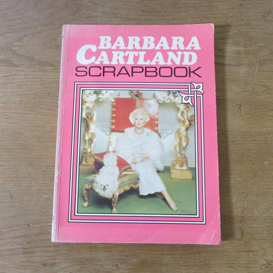 Barbara Cartland Scrapbook (Softback, 1980)