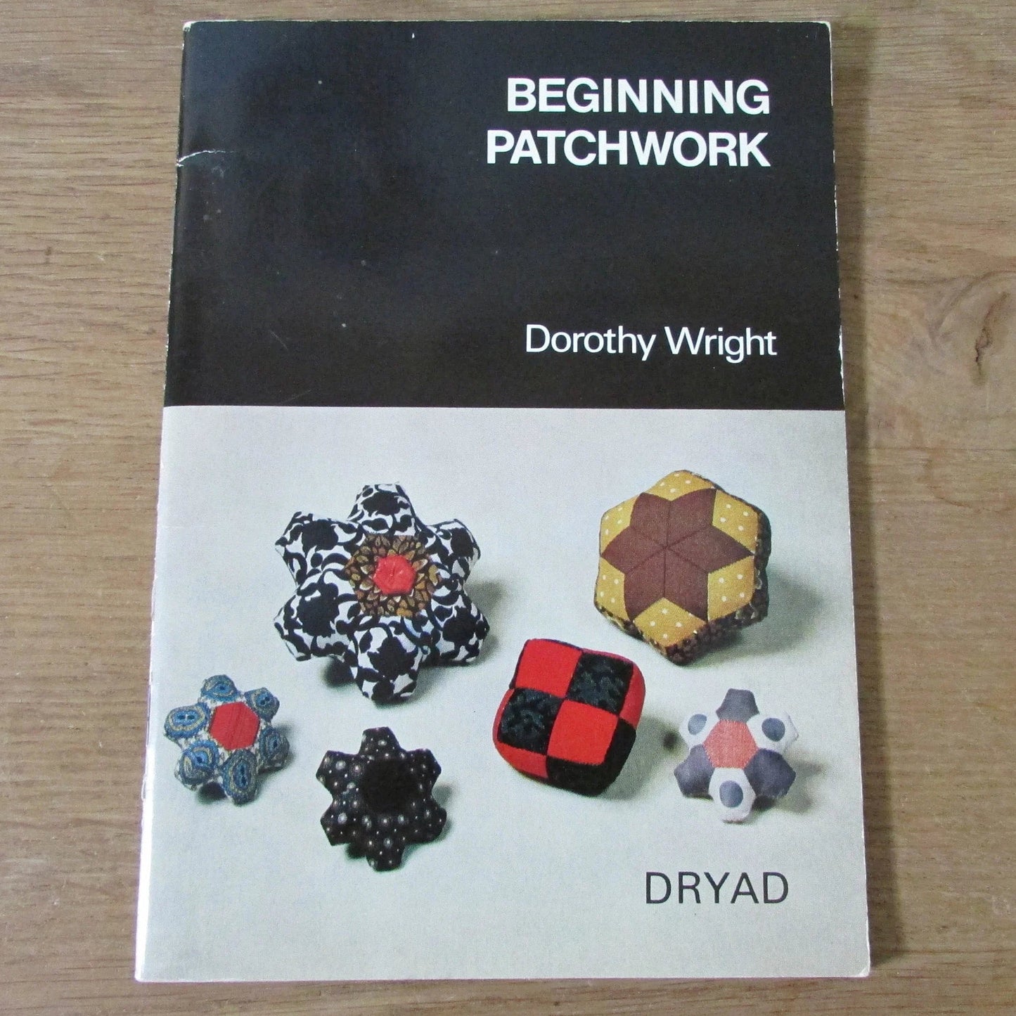 Dryad Beginning Patchwork, by Dorothy Wright (Softback, 1971)
