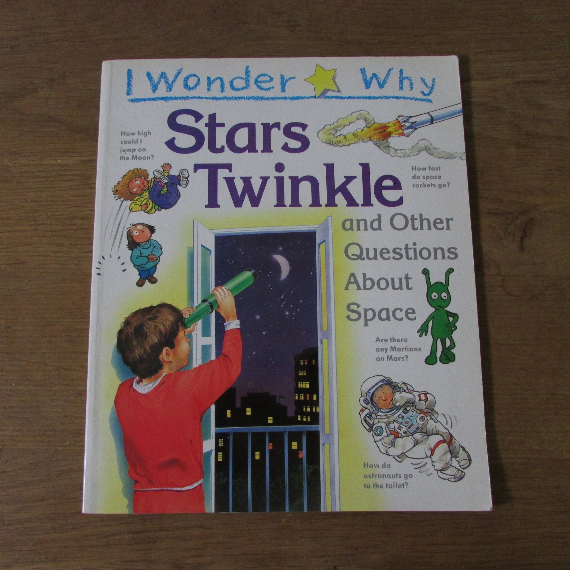 I Wonder Why Stars Twinkle, and other questions about space, by Carole Stott (Softback, 1994)