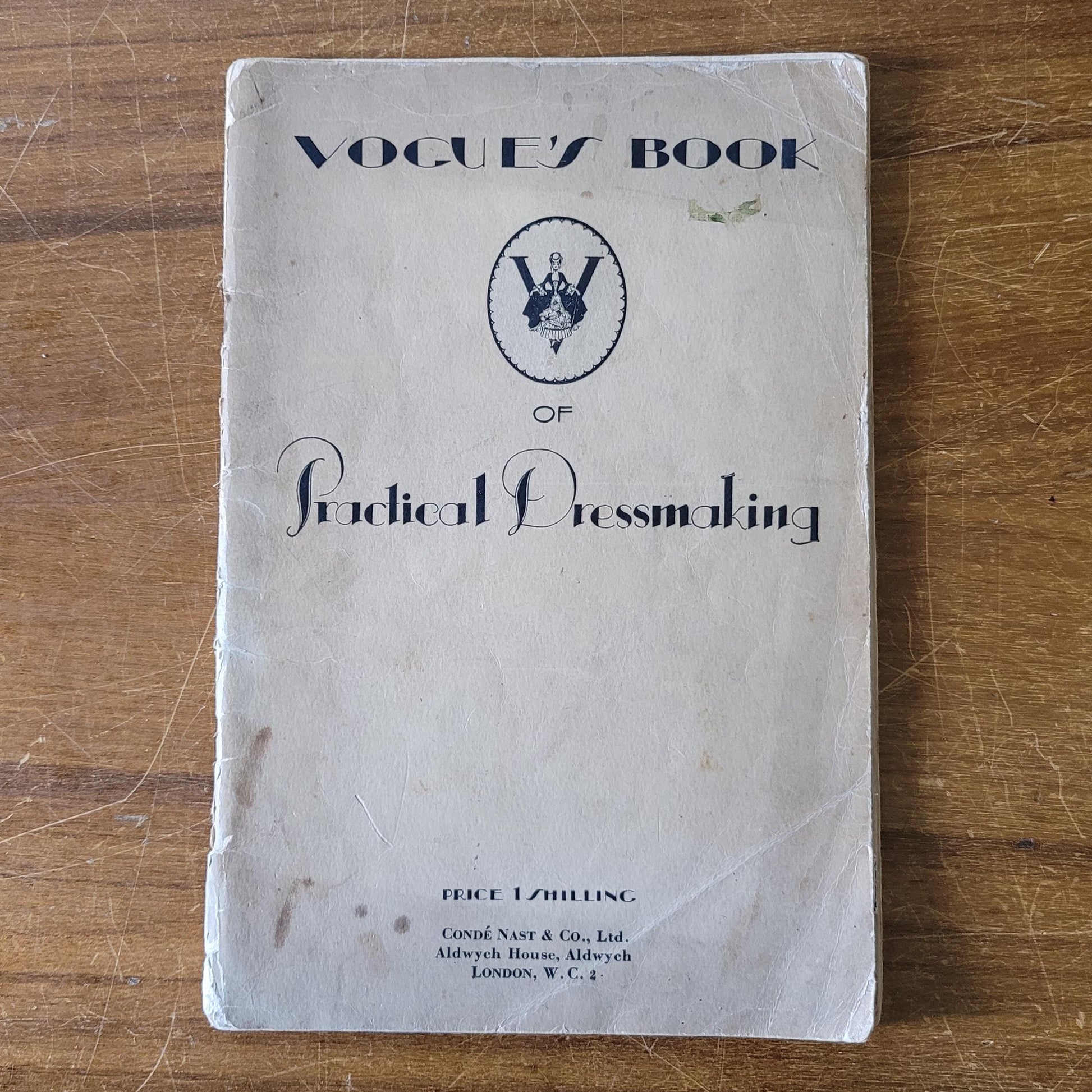 Vogue's Book of Practical Dressmaking (Softback, 1926)