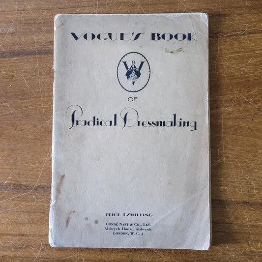 Vogue's Book of Practical Dressmaking (Softback, 1926)