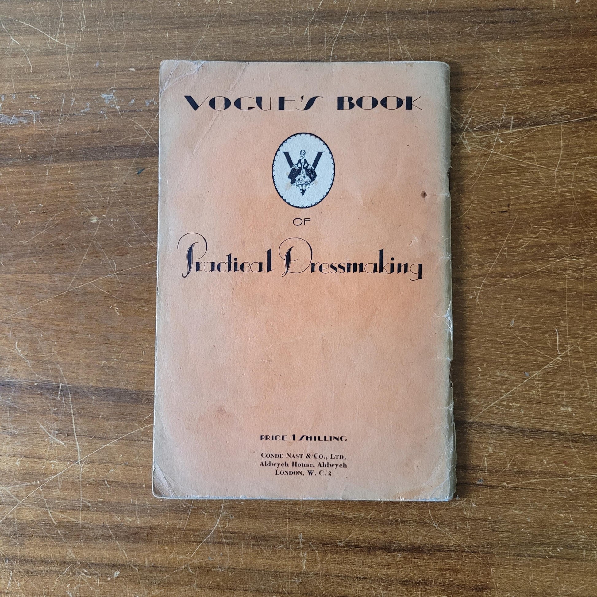 Vogue's Book of Practical Dressmaking (Softback, 1926)