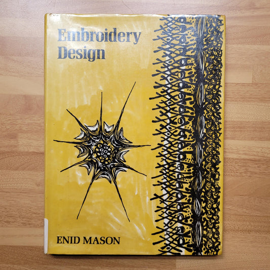 Embroidery Design, by Enid Mason (Hardback, 1968)
