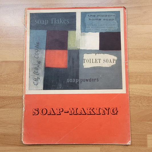 Soapmaking; a Unilever educational leaflet (Softback, 1958)
