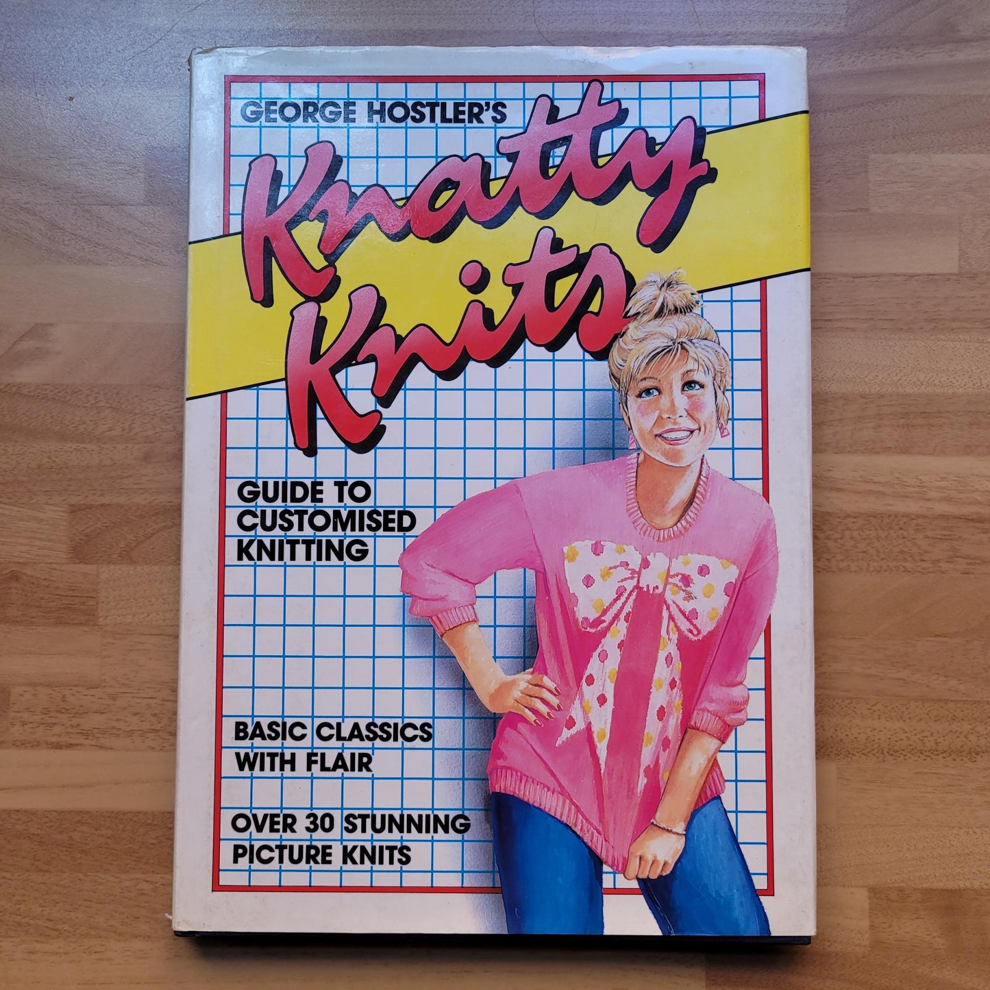 George Hostler's Knatty Knits (Hardback, 1986)