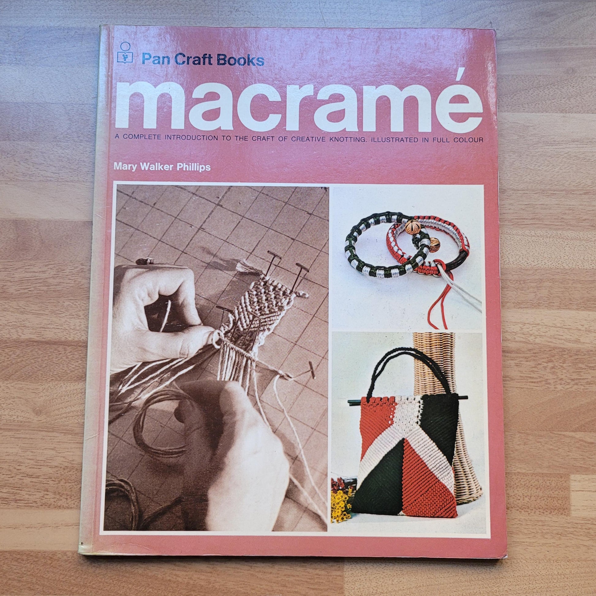 Pan Craft Books: Macrame, by Mary Walker-Phillips (Softback, 1974)