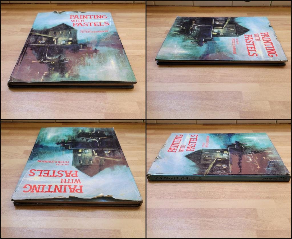 Painting with Pastels, edited by Peter D. Johnson (Hardback, 1984)