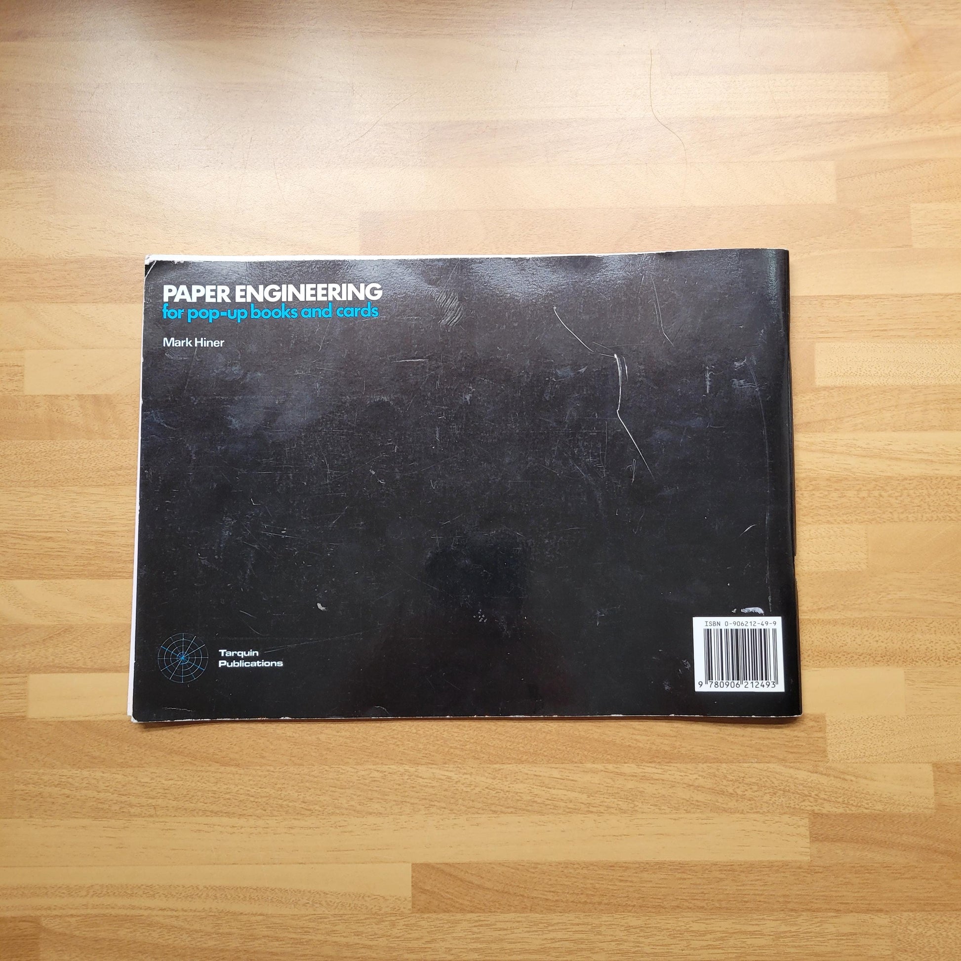 Paper Engineering for Pop-up Books and Cards, by Mark Hiner (Softback, 1985)