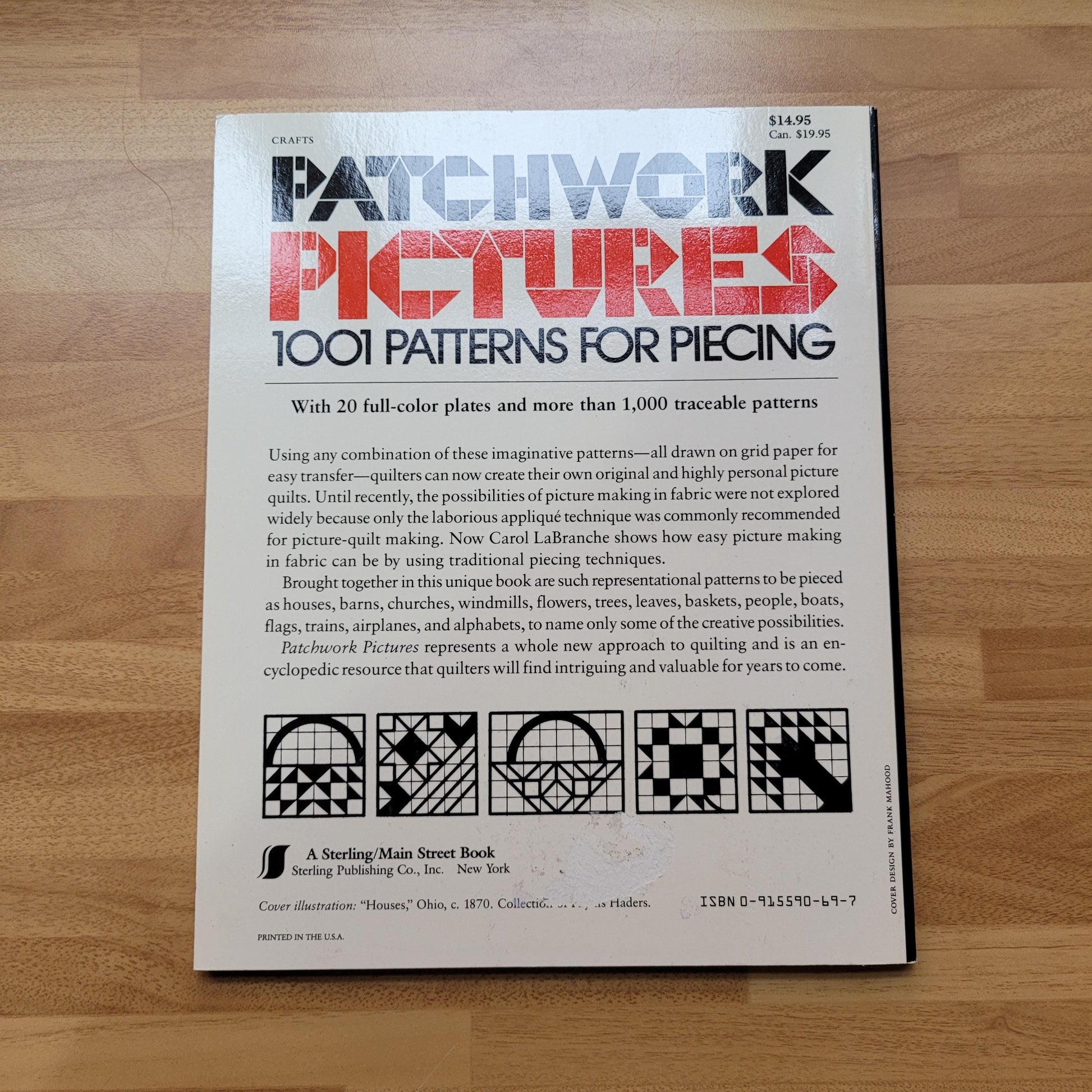 Patchwork Pictures: 1001 patterns for piecing, by Carol LaBranche (Softback, 1990)
