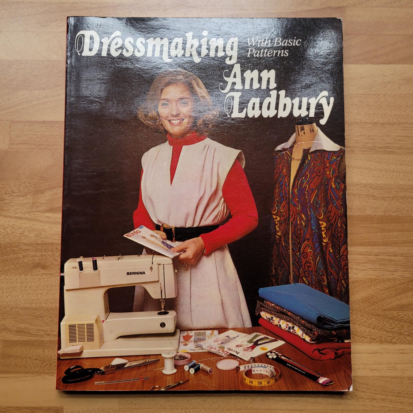 Dressmaking with Basic Patterns, by Ann Ladbury (Softback, 1976)