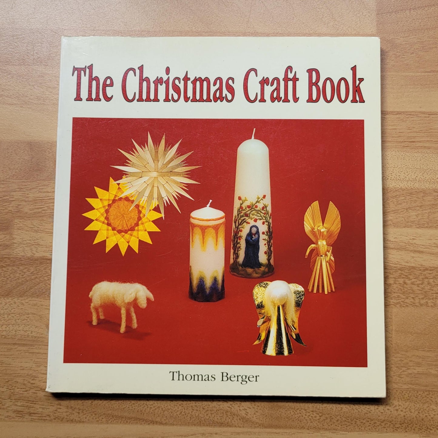 The Christmas Craft Book, by Thomas Berger (Softback, 1990)