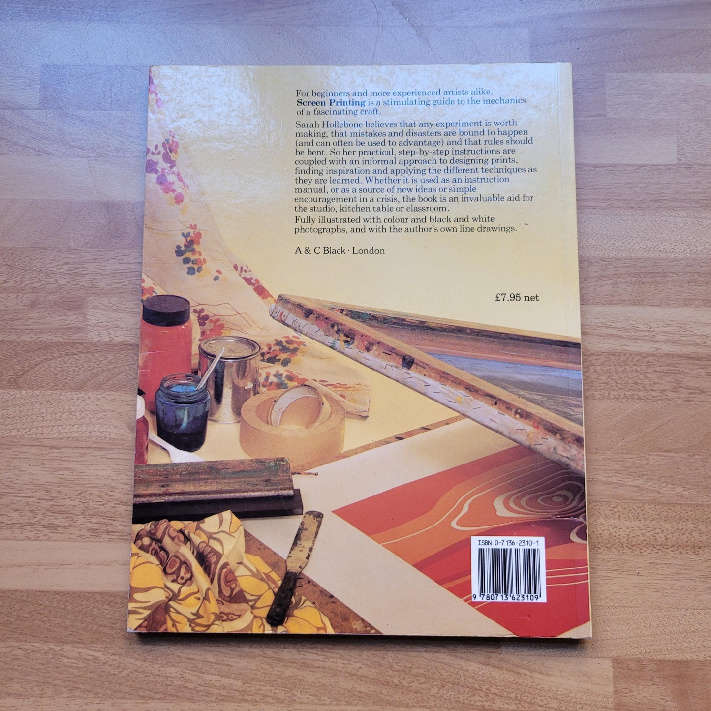 Screenprinting - The Beginner's Guide, by Sarah Hollebone (Softback, 1987)