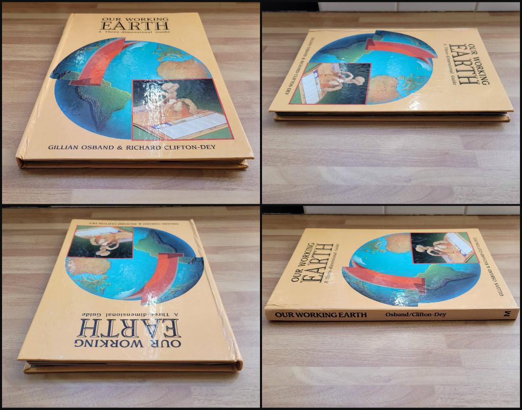 Our Working Earth; a three-dimensional guide, by Gillian Osband, & Richard Clifton-Day (Hardback, 1987)