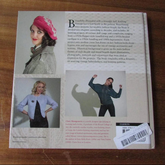Knitting Vintage: 30 knitting projects inspired by period fashions, by Claire Montgomerie (Hardback, 2011)
