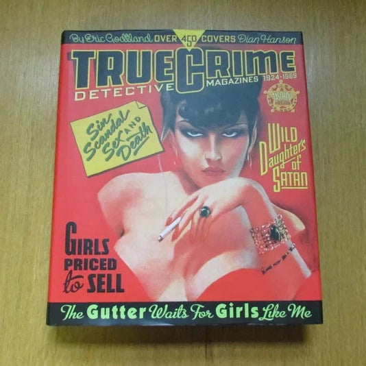 Taschen: True Crime Detective Magazines 1924-1969, by Dian Hanson (Hardback, 2008)